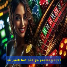 mr jack bet codigo promocional